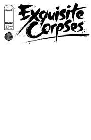 EXQUISITE CORPSES #1 CVR D BLANK SKETCH VAR (MR)