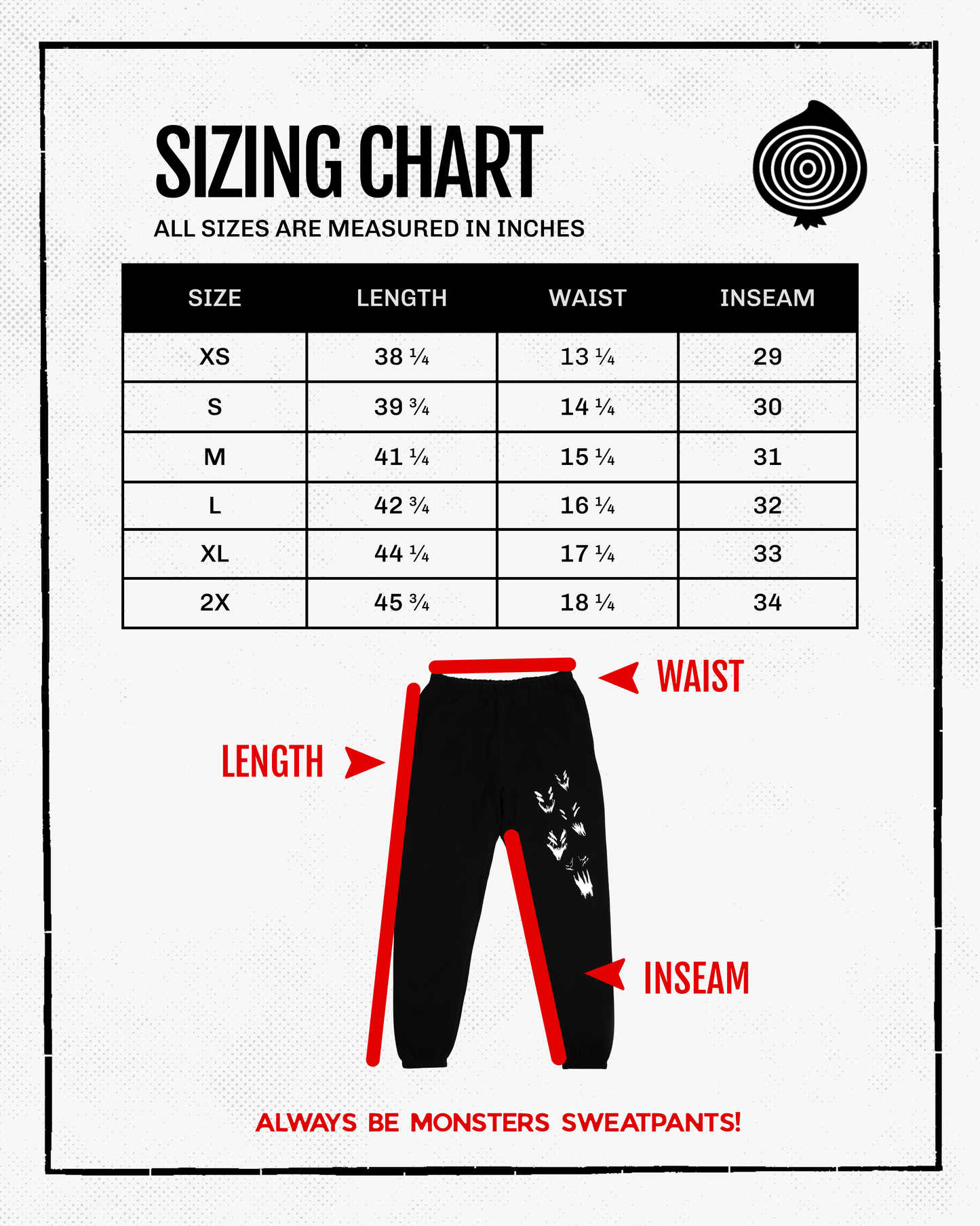 
                  
                    Always Be Monsters Sweatpants
                  
                